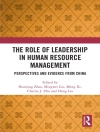 Copertina di Hong Liu & Mingwei Liu: Role of Leadership in Human Resource Management