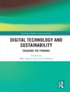 Cover of Mike Hazas & Lisa Nathan: Digital Technology and Sustainability