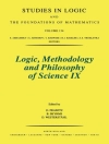 Pokrywa D. Prawitz & B. Skyrms: Logic, Methodology and Philosophy of Science IX