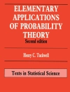 Omslag till Henry C. Tuckwell: Elementary Applications of Probability Theory Omslag till Henry C. Tuckwell: Elementary Applications of Probability Theory