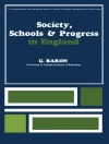 Omslag till G. Baron: Society, Schools and Progress in England