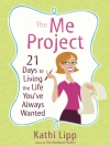 Cover of Kathi Lipp: Me Project