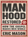 Cover of Eric Mason: Manhood Restored