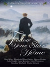 Cover of Elizabeth Ellen Carter & Sherry Ewing: Follow Your Star Home