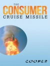 Cover of Cooper: The Consumer Cruise Missile