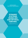 Cover of Victoria Miroshnik & Dipak Basu: Dynamic Systems Modelling and Optimal Control