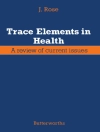 ปกของ J. Rose: Trace Elements in Health