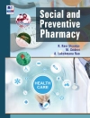 Cover of A. Lakshmana Rao & Sridevi M.: Social and Preventive Pharmacy