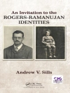 perlindungan daripada Andrew V. (Georgia Southern University, Statesboro, USA) Sills: An Invitation to the Rogers-Ramanujan Identities perlindungan daripada Andrew V. (Georgia Southern University, Statesboro, USA) Sills: An Invitation to the Rogers-Ramanujan Identities