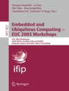 Sampul Yuanshun Dai & Tomoya Enokido: Embedded and Ubiquitous Computing - EUC 2005 Workshops