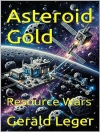 Örtmek Gerald Leger: Asteroid Gold