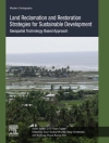 Hoes van Gouri Sankar Bhunia & Uday Chatterjee: Land Reclamation and Restoration Strategies for Sustainable Development