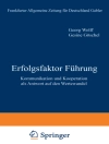 Hoes van Goschel. G.: Erfolgsfaktor Führung