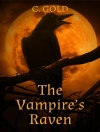 Cover of C. Gold: Vampire's Raven