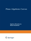 Cover of BRIESKORN & KNORRER: Plane Algebraic Curves