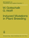 Hoes van W. Gottschalk & G. Wolff: Induced Mutations in Plant Breeding