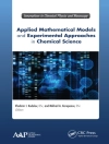 Cover of Vladimir Ivanovitch (M. I. Kalashnikov Izhevsk State Technical University, Izhevsk, Russia) Kodolov & Mikhail A. (Udmurt State University, Izhevsk, Russia) Korepanov: Applied Mathematical Models and Experimental Approaches in Chemical Science Cover of Vladimir Ivanovitch (M. I. Kalashnikov Izhevsk State Technical University, Izhevsk, Russia) Kodolov & Mikhail A. (Udmurt State University, Izhevsk, Russia) Korepanov: Applied Mathematical Models and Experimental Approaches in Chemical Science