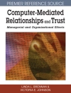 的封面 Linda L. Brennan & Victoria E. Johnson: Computer-Mediated Relationships and Trust: Managerial and Organizational Effects