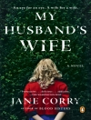 Cover of Jane Corry: My Husband's Wife