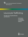 Cover of Khusru Asadullah & A. Hamann: Leucocyte Trafficking