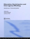 Bìa của Sheila Riddell & Lyn Tett: Education, Social Justice and Inter-Agency Working
