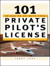 Cover of LeRoy Cook: 101 Things To Do After You Get Your Private Pilot's License