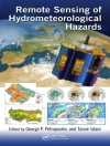 Cover of Tanvir Islam & George P. Petropoulos: Remote Sensing of Hydrometeorological Hazards Cover of Tanvir Islam & George P. Petropoulos: Remote Sensing of Hydrometeorological Hazards