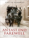 Omslag till Yvette Venables: An East End Farewell