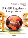 Copertina di William C Ahrens: U.S. - EU Regulatory Cooperation
