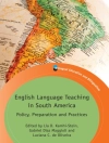 Cover of Lia D. Kamhi-Stein & Gabriel Diaz Maggioli: English Language Teaching in South America