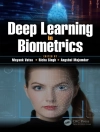 Обложка Angshul Majumdar & Richa (IIIT Delhi, India) Singh: Deep Learning in Biometrics Обложка Angshul Majumdar & Richa (IIIT Delhi, India) Singh: Deep Learning in Biometrics