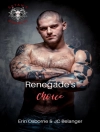 Cover of JC Belanger & Erin Osborne: Renegade's Choice