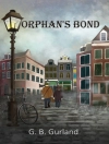 Cover of G. B. Gurland: Orphan's Bond