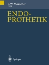Cover of E. Morscher: Endoprothetik
