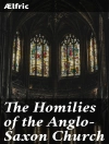 ปกของ Ælfric: The Homilies of the Anglo-Saxon Church