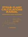 Capa do Ganapathy: Steam Plant Calculations Manual, Revised and Expanded Capa do Ganapathy: Steam Plant Calculations Manual, Revised and Expanded