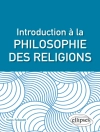 غلاف Yann Schmitt: Introduction à la philosophie des religions