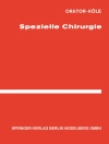Cover of Kole & Orator: Spezielle Chirurgie