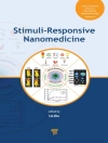 Hoes van Lin Zhu: Stimuli-Responsive Nanomedicine