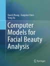 Cover of David Zhang & Fangmei Chen: Computer Models for Facial Beauty Analysis