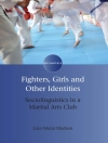 Couverture du Lian Malai Madsen: Fighters, Girls and Other Identities