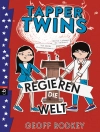 Örtmek Geoff Rodkey: Tapper Twins - Regieren die Welt
