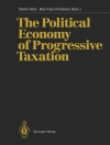 Cover of Dieter Bos & Bernhard Felderer: Political Economy of Progressive Taxation