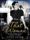 Cover of Anne Sebba: That Woman