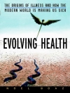 Cover of Noel T. Boaz: Evolving Health