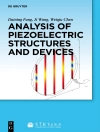 Capa do Daining Fang & Ji Wang: Analysis of Piezoelectric Structures and Devices