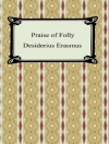 的封面 Desiderius Erasmus: Praise of Folly