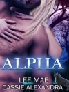 Sampul Cassie Alexandra & Lee Mae: Alpha