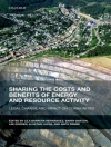 Cover of Lila Barrera-Hernandez & Barry Barton: Sharing the Costs and Benefits of Energy and Resource Activity