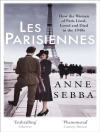 Cover of Anne Sebba: Les Parisiennes